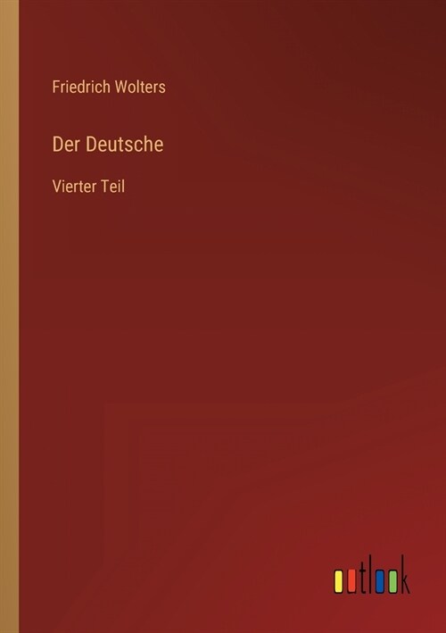 Der Deutsche: Vierter Teil (Paperback)