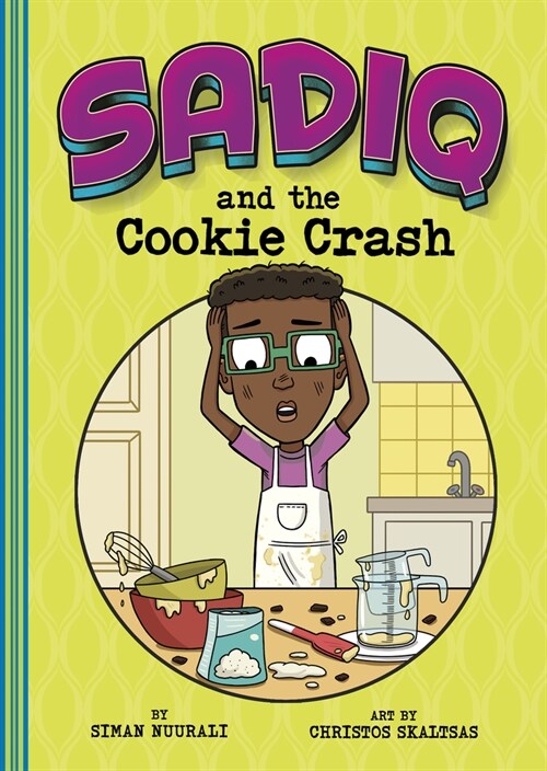 Sadiq and the Cookie Crash (Paperback)