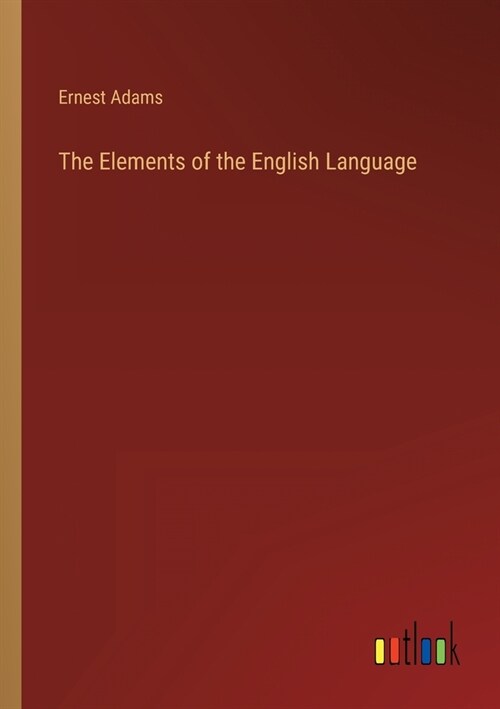 The Elements of the English Language (Paperback)