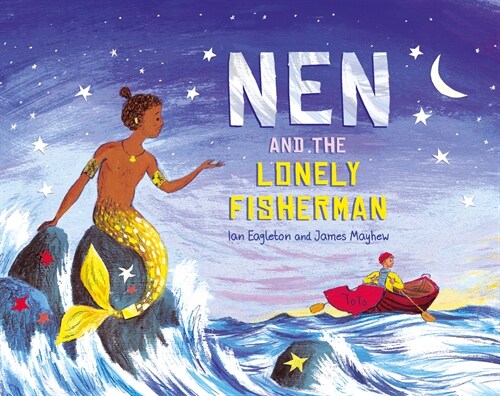 Nen and the Lonely Fisherman (Hardcover)