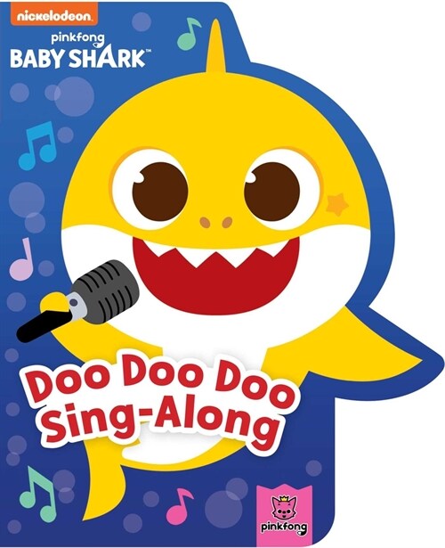 Baby Shark: Doo Doo Doo Sing-Along (Board Books)