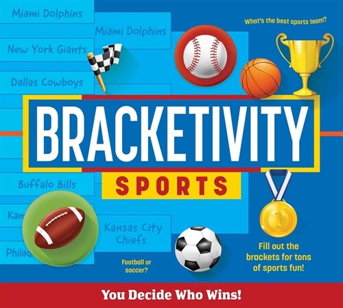 Bracketivity Sports: You Decide Who Wins! Volume 4 (Paperback)
