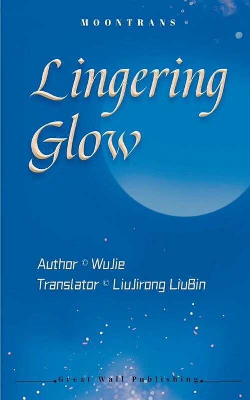 Lingering Glow (Paperback)