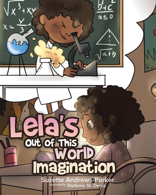 Lelas Out of This World Imagination (Paperback)