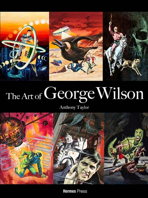 The Art of George Wilson (Hardcover)