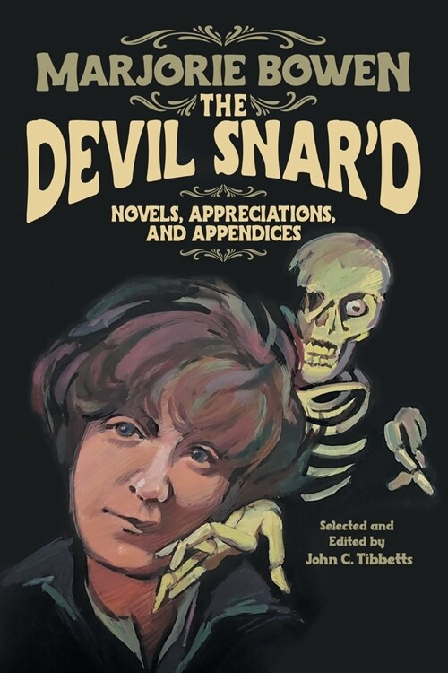 The Devil Snard: Novels, Appreciations, and Appendices (Paperback)