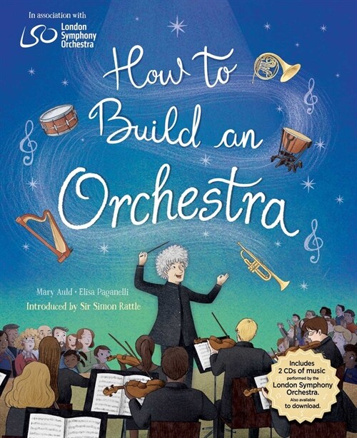 How to Build an Orchestra (Paperback)