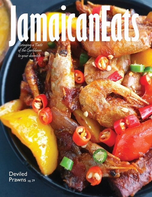 JamaicanEats: Issue 1, 2019 (Paperback)