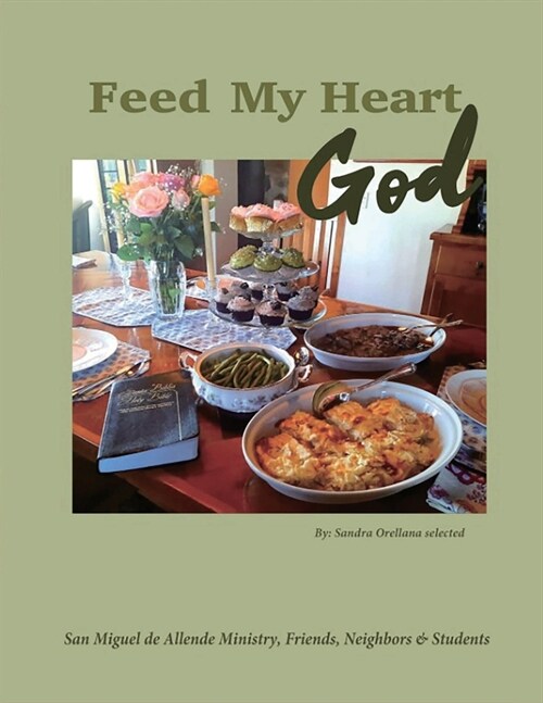 Feed my Heart God (Paperback)