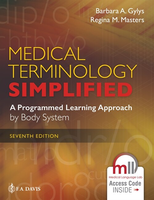 Medical Terminology Simplified: A Programmed Learning Approach by Body System (Paperback, 7)