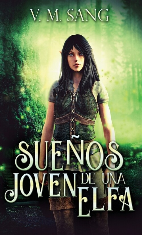 Sue?s de una Joven Elfa (Hardcover, Edicion Estanda)