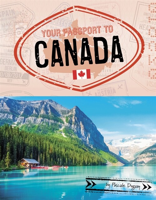 Your Passport to Canada (Paperback)