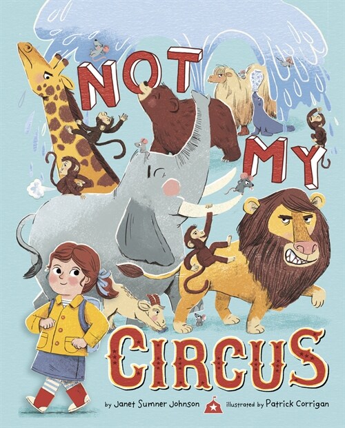 Not My Circus (Hardcover)