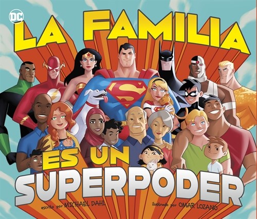 La Familia Es Un Superpoder (Hardcover)
