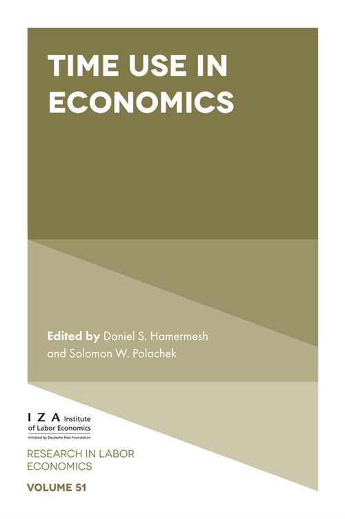 Time Use in Economics (Hardcover)