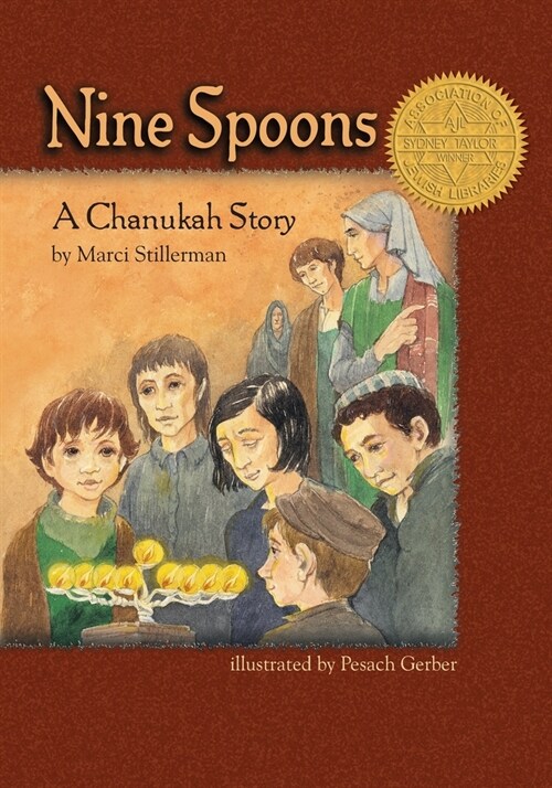 Nine Spoons: A Chanukah Story (Paperback)