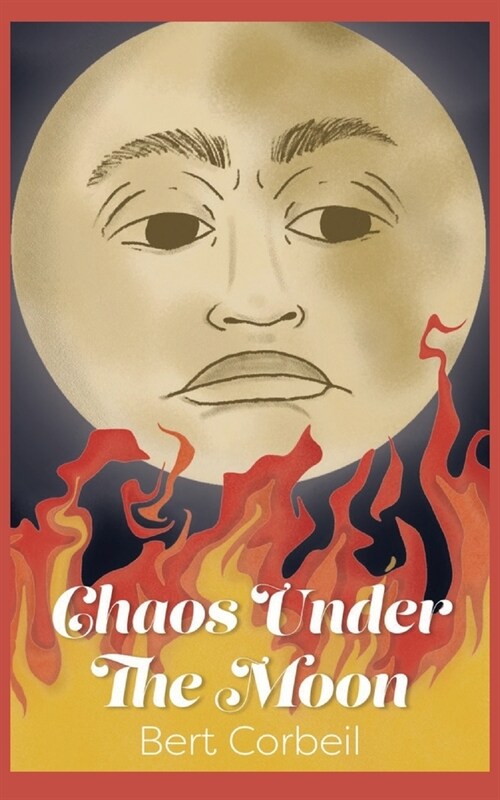 Chaos Under the Moon (Paperback)