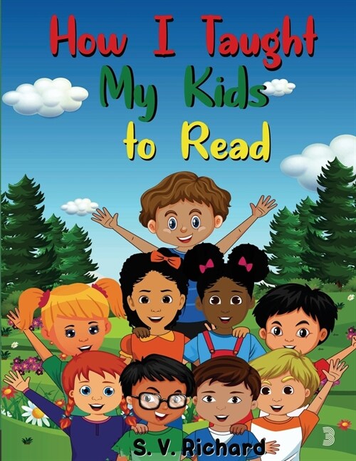 How I Taught My Kids to Read 3 (Paperback)