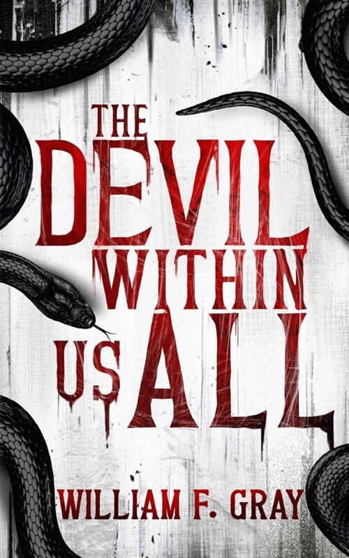 The Devil Within Us All (Paperback)