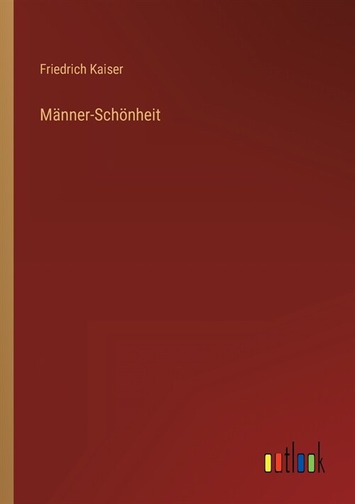 M?ner-Sch?heit (Paperback)