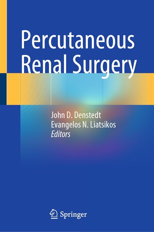 Percutaneous Renal Surgery (Hardcover, 2023)