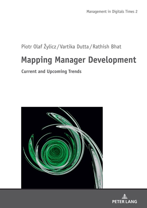 Mapping Manager Development; Current and Upcoming Trends (Hardcover)