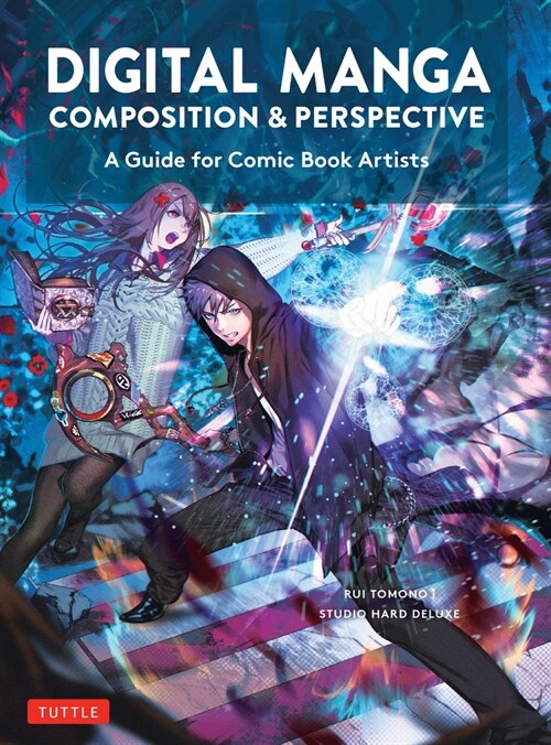 A Beginners Guide to Manga Design? Composition, Framing and Perspective for Comic Book Artists (Paperback)