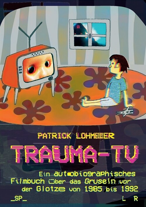 Trauma-TV: Gruseln vor der Glotze (Paperback)