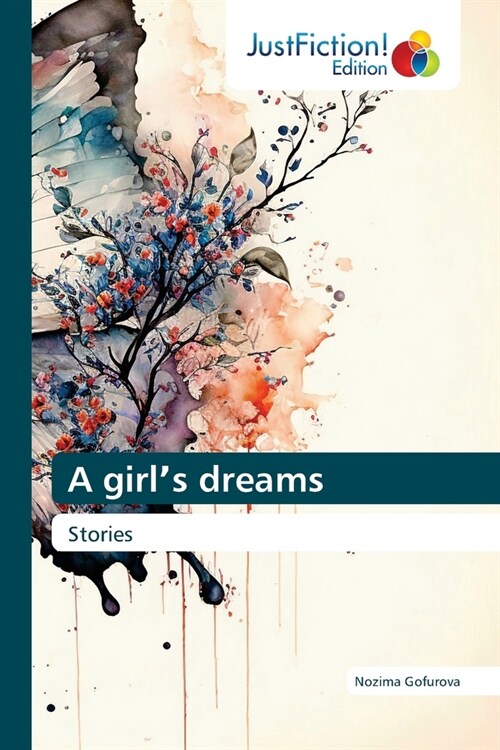 A girlʼs dreams (Paperback)