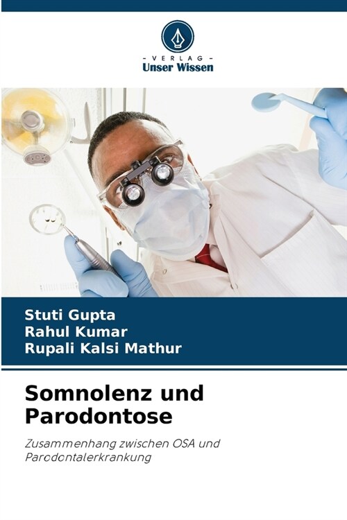 Somnolenz und Parodontose (Paperback)