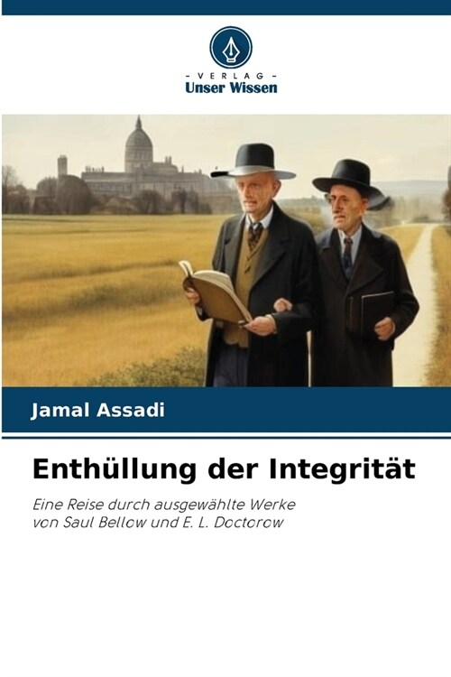 Enth?lung der Integrit? (Paperback)