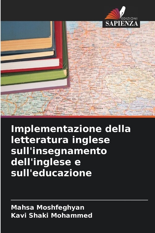 Implementazione della letteratura inglese sullinsegnamento dellinglese e sulleducazione (Paperback)