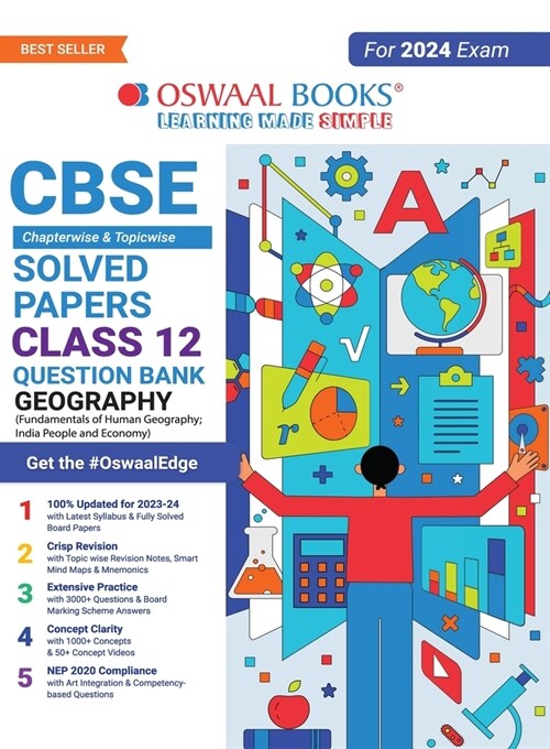 Oswaal CBSE Chapterwise Solved Papers 2023-2014 Geography Class 12th (2024 Exam) (Paperback)