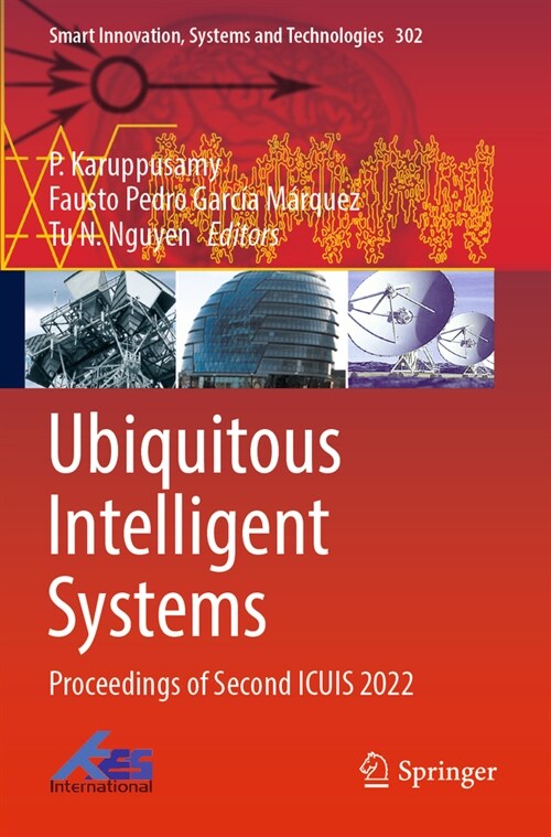 Ubiquitous Intelligent Systems: Proceedings of Second Icuis 2022 (Paperback, 2022)