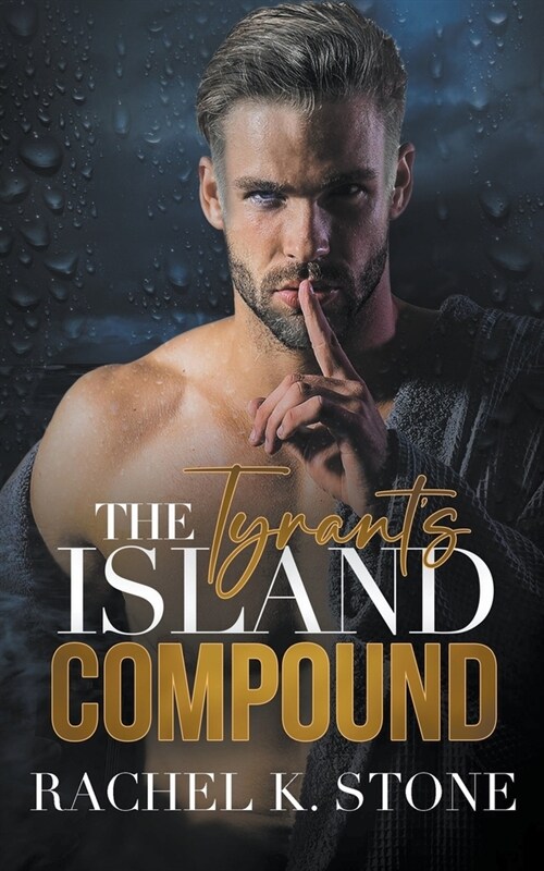 The Tyrants Island Compound (Paperback)