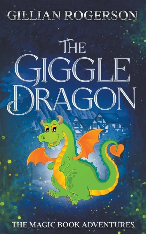 The Giggle Dragon (Paperback)