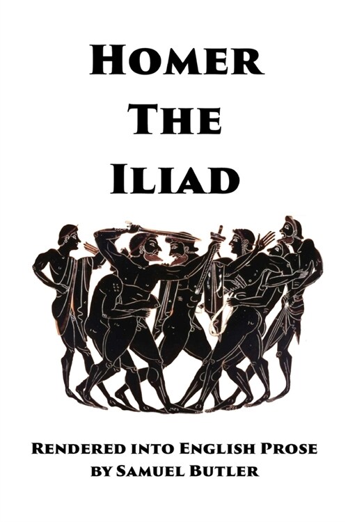 The Iliad (Paperback)