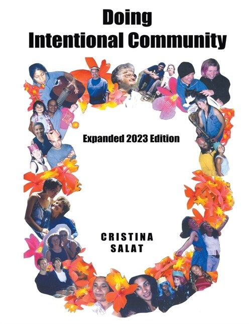 Doing Intentional Community: Expanded 2023 Edition (Paperback)