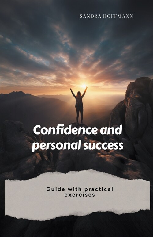 Confidence and Personal Success (Paperback)