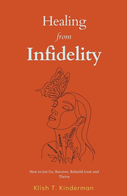 Healing from Infidelity (Paperback)
