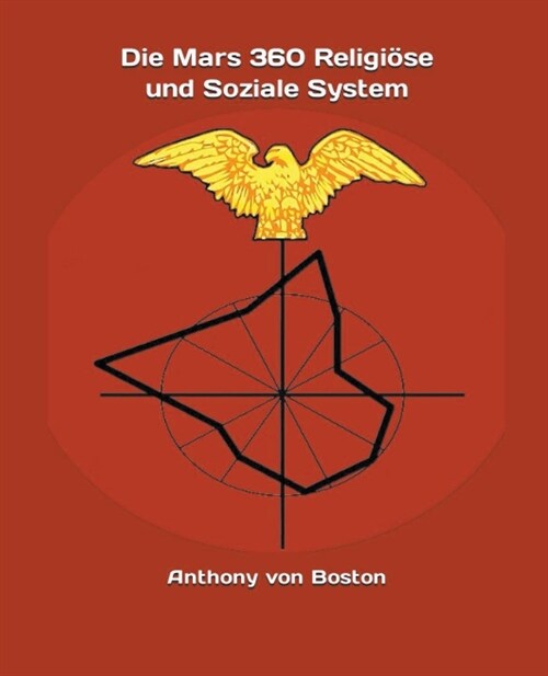 Die Mars 360 Religi?e und Soziale System (Paperback)