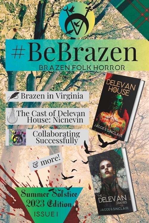 #BeBrazen: Issue 1 (Paperback)