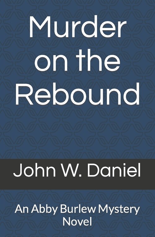 Murder on the Rebound (Paperback)