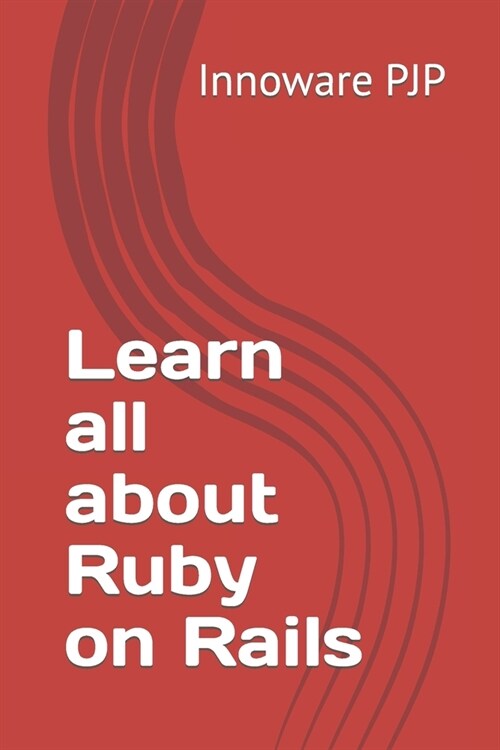 Learn all about Ruby on Rails (Paperback)