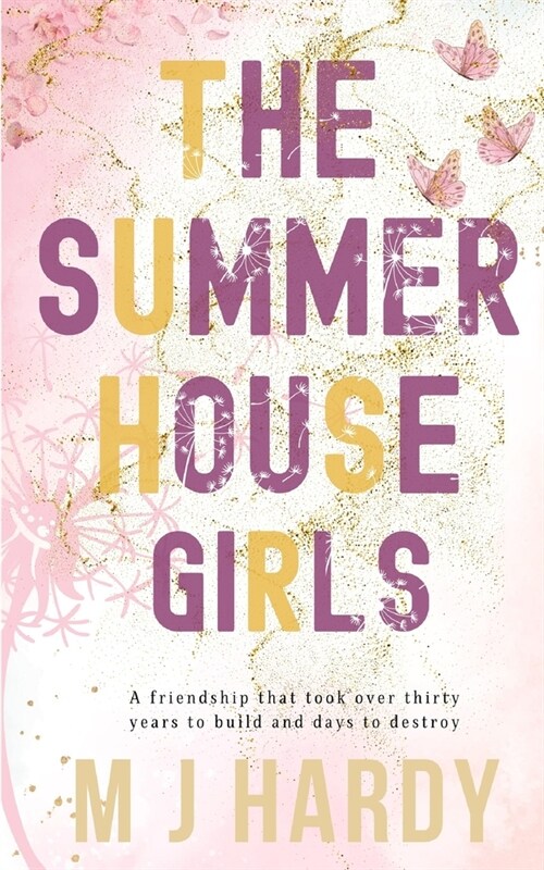 The Summerhouse Girls (Paperback)