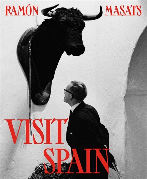 Ram? Masats: Visit Spain: Third Edition (Hardcover)