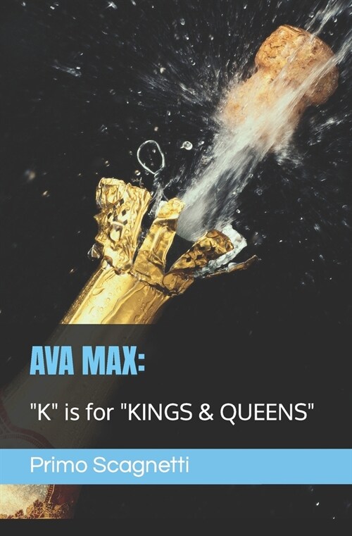 Ava Max: K is for KINGS & QUEENS (Paperback)