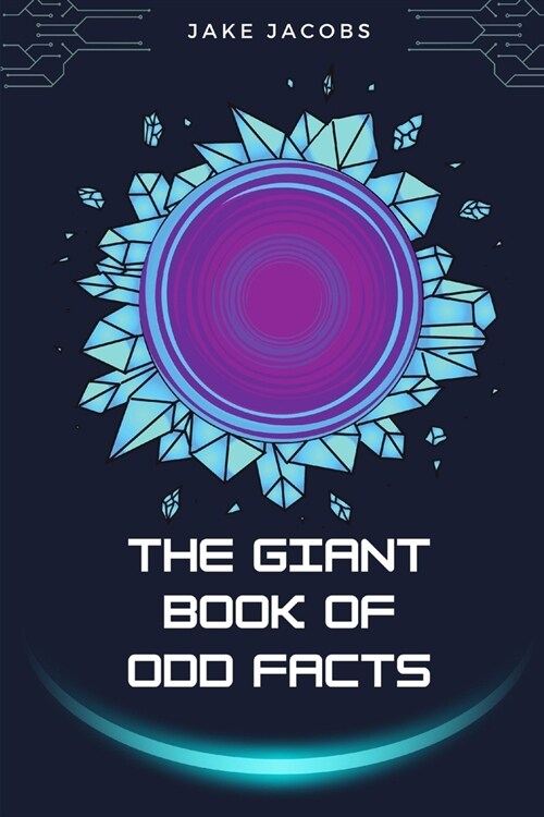 The Giant Book of Odd Facts (Paperback)