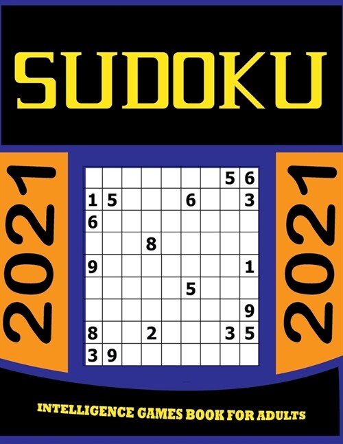 Su Doku Intelligence Games Book for Adults: 365 daily sudoku puzzles Sudoku Hard to Very HardBig Sudoku Book for Adults and Teens with 365 Unique Puzz (Paperback)