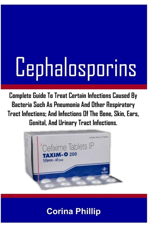 Cephalosporins (Paperback)